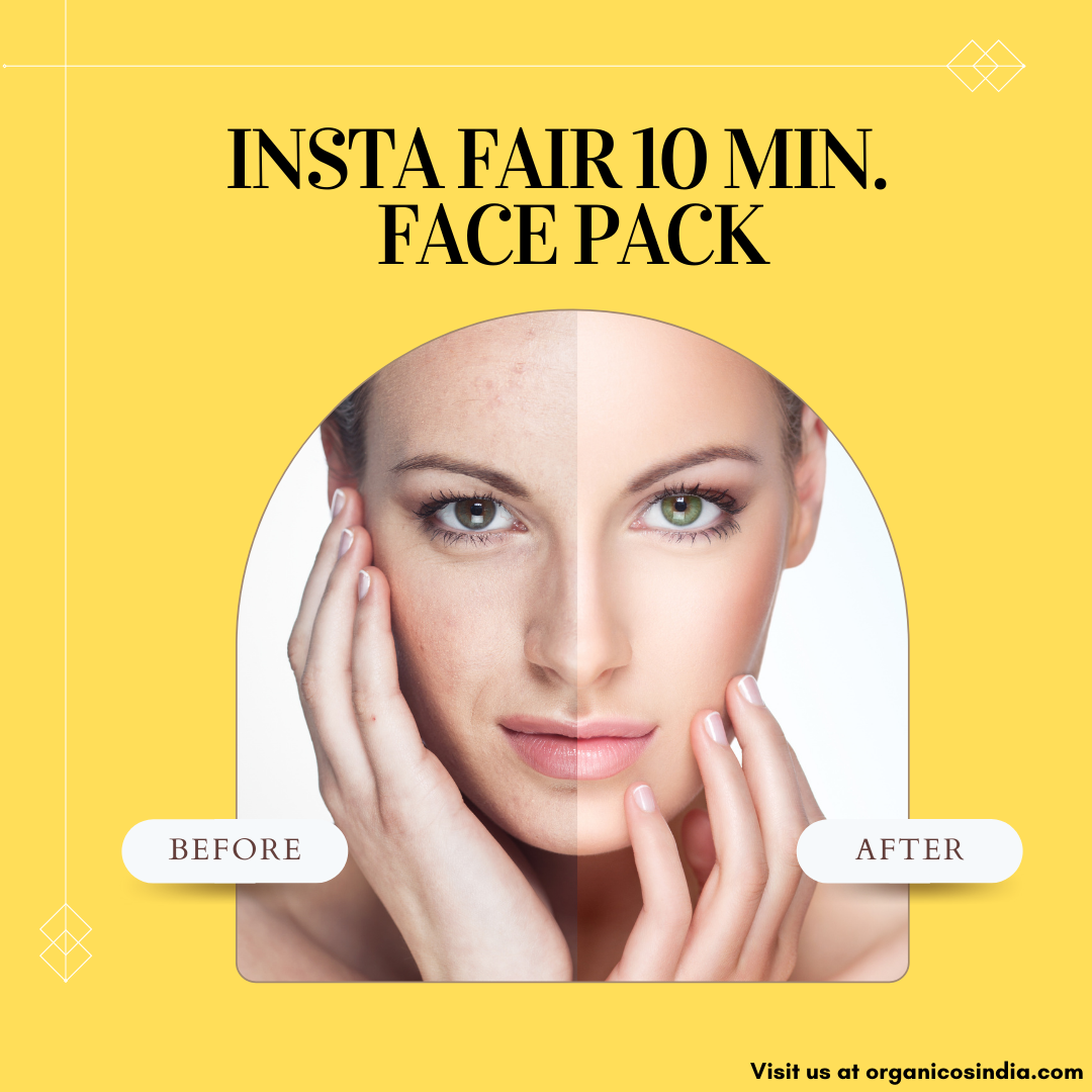 Insta Fair 10 MIN. Face pack
